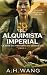 El Alquimista Imperial: Un ...