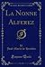 La Nonne Alferez (Classic R...