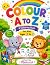 COLOUR A TO Z: A Colouring ...