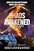 Chaos Awakened Saga by Niki Livingston Chaos Awakened Saga by Niki Livingston