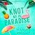 Knot Me in Paradise: Whispe...
