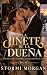 La jinete de la dueña
