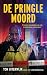 De pringlemoord - 11 bizarr...
