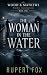 The Woman in the Water by Rupert Fox