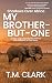 My Brother-but-One
