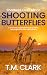 Shooting Butterflies