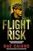 Flight Risk by Rae Cairns Flight Risk by Rae Cairns