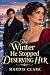The Winter He Stopped Deser...