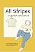 All Stripes: 10 Years of Di...