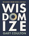Wisdomize: See Cl...