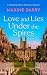Love and Lies Under the Spi...
