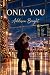 ONLY YOU (Serie Laketown)