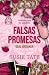 Falsas promesas (Aristócrat...