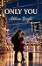 ONLY YOU (Serie Laketown)