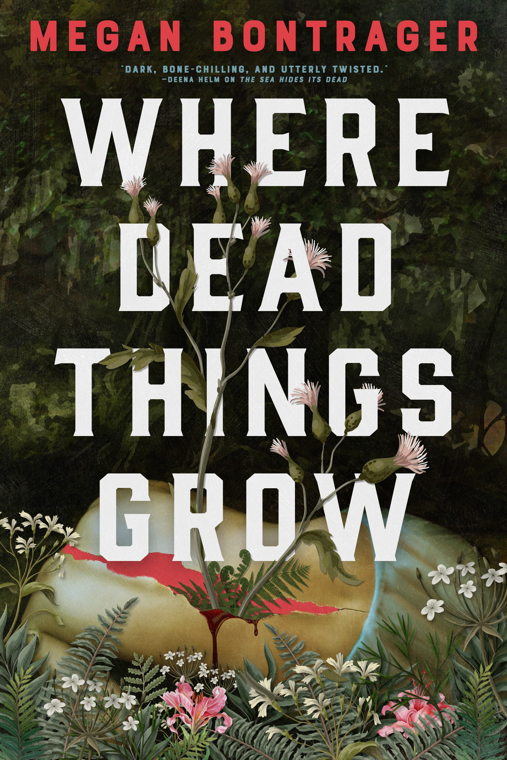 Where Dead Things Grow (Paperback)