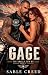 Gage (The Unholy Few MC Book 3)