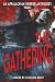 The Gathering: Volume 1
