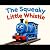 The Squeaky Little Whistle by Kelly Armstrong