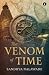 The Venom of Time. Vol I: The Mystery