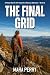 The Final Grid: A Riley Mar...