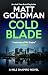 COLD BLADE: a twisty, unputdownable P.I. mystery thriller (Nils Shapiro Novels Book 6)