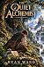 The Quiet Alchemist Book 1:...