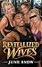 REVITALIZED WIVES