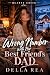 Wrong Number with Her Best Friend's Dad by Della Rea
