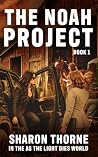THE NOAH PROJECT:...