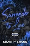 Surrender To Love