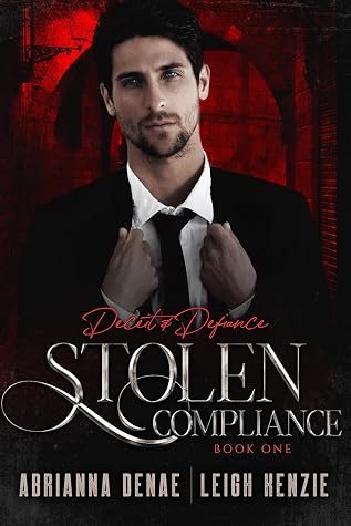 Stolen Compliance (Deceit & Defiance #1)