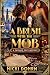 A Brush With The Mob: A Chi...