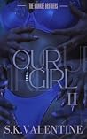Our Girl II