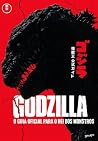 Godzilla: O Guia Oficial do Rei dos Monstros (Portuguese Edition) Godzilla: O Guia Oficial do Rei dos Monstros (Portuguese Edition)
