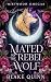 Mated to the Rebel Wolf by Blake Quinn Mated to the Rebel Wolf by Blake Quinn