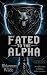 Fated to the Alpha (Sound P...