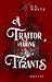 A Traitor Among Tyrants (Th...