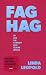 Faghag by Linda Leopold