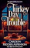 Turkey Day Troubl...