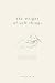 The weight of soft things