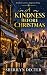 A Kindness Before Christmas...