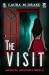 The Visit: A paranormal rom...