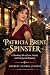 Patricia Brent, Spinster: A...