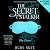 The Secret Stalker: Why Choose