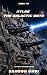 Atlas Book 10: The Galactic...