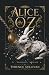 Alice of Oz by Terence Sullivan