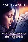 Encountering Angels