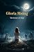 Gloria Rising