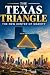 The Texas Triangle: The New...