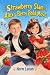 Strawberry Slam: Alex's Ber...